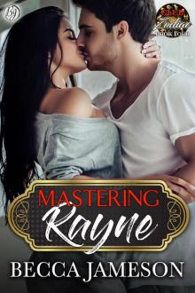 Mastering Rayne: Club Zodiac, Book Four Read online