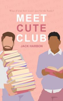 Meet Cute Club (Sweet Rose Book 1)