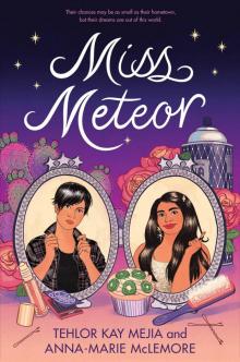 Miss Meteor Read online