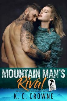 Mountain Man's Rival: An Enemies to Lovers Romance (Mountain Men of Liberty Book 13)