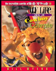 My Life as a Cowboy Cowpie Read online