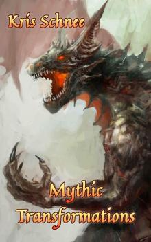 Mythic Transformations Read online