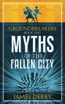 Myths of the Fallen City Read online