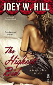 Naughty Bits Part IV: The Highest Bid Read online