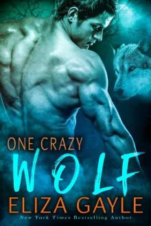 One Crazy Wolf Read online