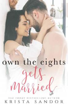 Own the Eights Gets Married Read online