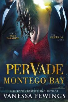Pervade Montego Bay Read online