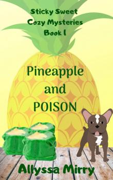 Pineapple and Poison Read online