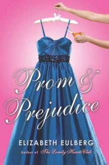 Prom & Prejudice Read online