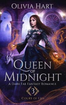 Queen of Midnight: A Dark Fae Fantasy Romance (Court of Lies Book 3)