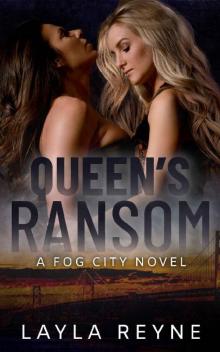 Queen's Ransom: A Fog City Novel Read online