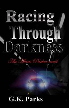 Racing Through Darkness Read online
