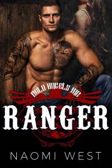 Ranger: A Motorcycle Club Romance (Cold Angels MC) (Bad Boy Bikers Club Book 4) Read online
