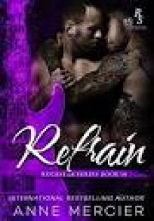REFRAIN: A ROCKSTAR ROMANCE Read online
