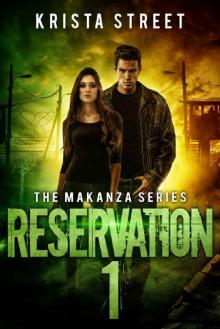 Reservation 1: Book #2 in The Makanza Series Read online