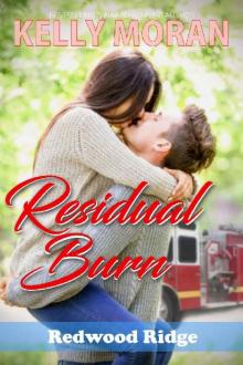 Residual Burn (Redwood Ridge Book 4) Read online