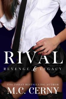 Rival : A Revenge & Legacy Prequel Read online