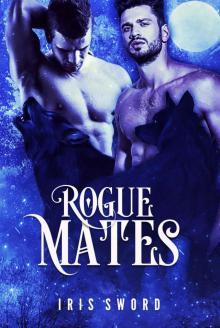 Rogue Mates (Lunar Carnevale Book 1) Read online