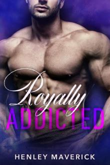 Royally Addicted Read online