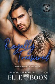 Royally Treasured (Royal Sons MC Book 4) Read online