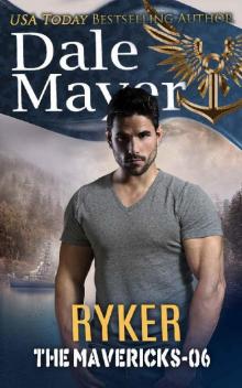 Ryker (The Mavericks Book 6) Read online