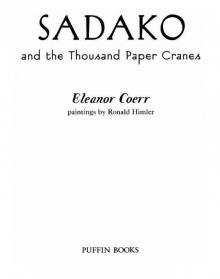 Sadako and the Thousand Paper Cranes Read online