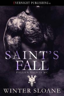 Saint's Fall (Fallen Saints MC Book 3) Read online