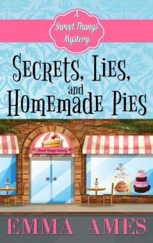 Secrets, Lies, and Homemade Pies Read online