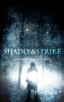 Shadowstrike