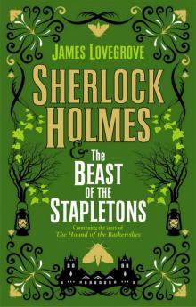 Sherlock Holmes and the Beast of the Stapletons Read online