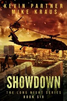 Showdown: Book 6 in the Thrilling Post-Apocalyptic Survival series: (The Long Night - Book 6)