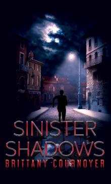 Sinister Shadows Read online