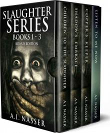 Slaughter Series Read online
