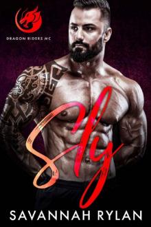 Sly (Dragon Riders MC Book 5) Read online