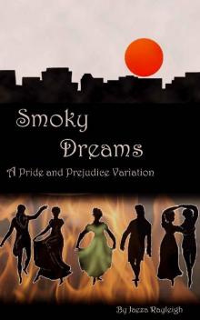 Smoky Dreams Read online