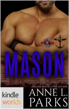 Special Forces: Operation Alpha: Mason (Kindle Worlds Novella) (The 13) Read online