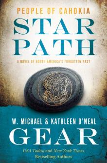 Star Path--People of Cahokia Read online