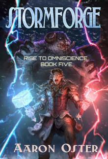 Stormforge (Rise To Omniscience Book 5) Read online