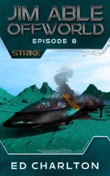 STRIKE (Jim Able: Offworld Book 8)