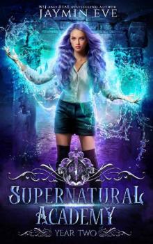 Supernatural Academy: Year Two Read online