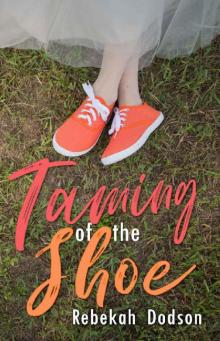 Taming of the Shoe Read online