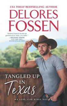 Tangled Up in Texas Read online