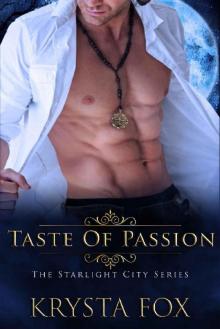 Taste of Passion (The Starlight City Series Book 2)