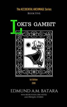 The Accidental Archmage - Book Five: Loki's Gambit Read online
