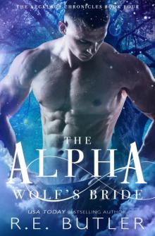 The Alpha Wolf's Bride (The Necklace Chronicles Book Four) Read online