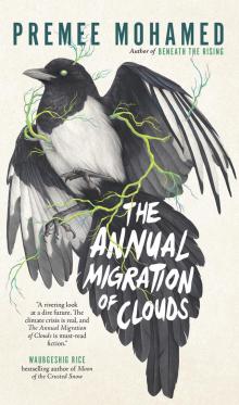 The Annual Migration of Clouds Read online