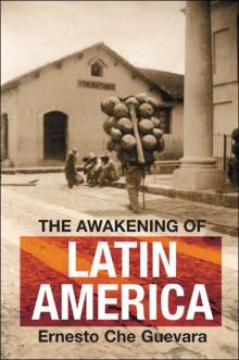 The Awakening of Latin America Read online