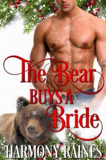 The Bear Buys a Bride (A Second Chance Christmas in Bear Creek Book 1) Read online