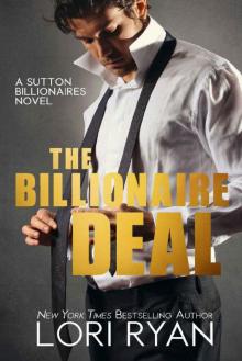 The Billionaire Deal (The Sutton Billionaires Book 1) Read online