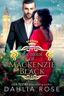 The Bride of Mackenzie Black: Not Just Royals Book 3 Read online
